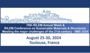 78th RILEM Annual Week
